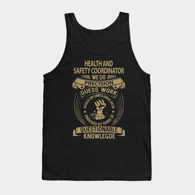 Health And Safety Coordinator T Shirt - MultiTasking Certified Job Gift Item Tee Tank Top by Aquastal